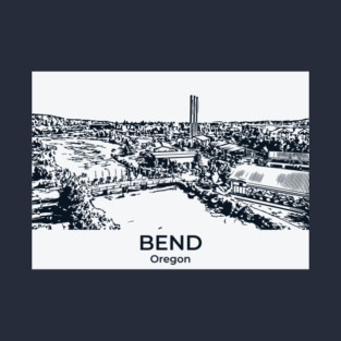 Bend - Oregon T-Shirt