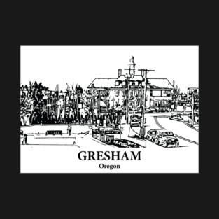Gresham - Oregon T-Shirt