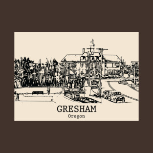 Gresham - Oregon T-Shirt