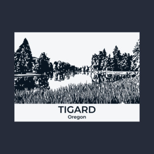 Tigard - Oregon T-Shirt