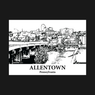 Allentown - Pennsylvania T-Shirt