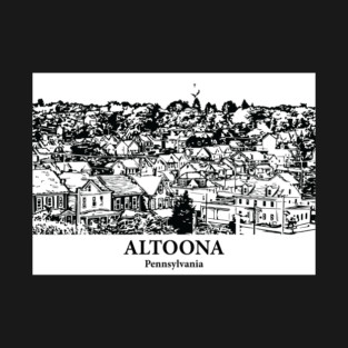 Altoona - Pennsylvania T-Shirt