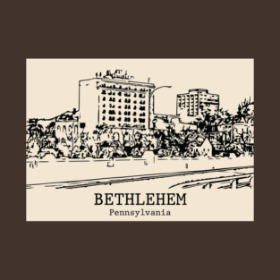 Bethlehem - Pennsylvania T-Shirt