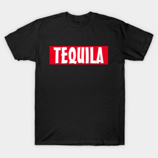 TEQUILA T-Shirt
