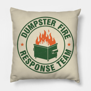 dumpster-fire-response-team Pillow