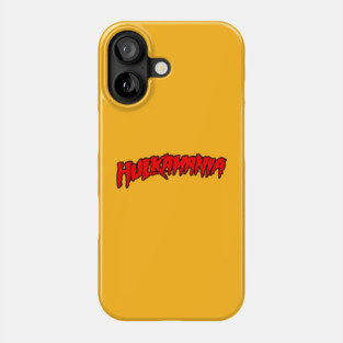 Hulk Hogan - Hulkamania - Wrestling Phone Case