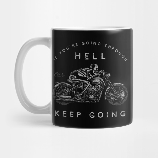 If You're Going Through Hell by Timeless Chaos
