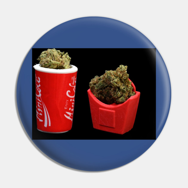 Soda and Fries - Weed Design Pin by MrGreenGenes420