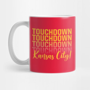 Touchdown Kansas City! Mug