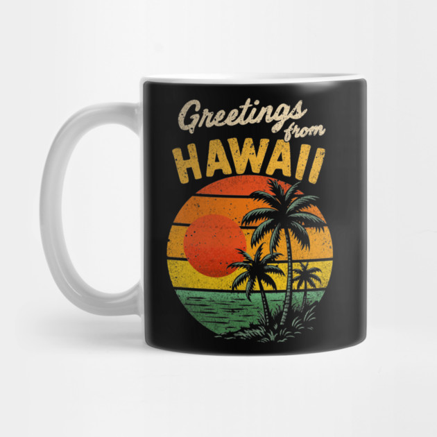 Greeting From Hawaii - Vintage Retro Adventure by daily vintage