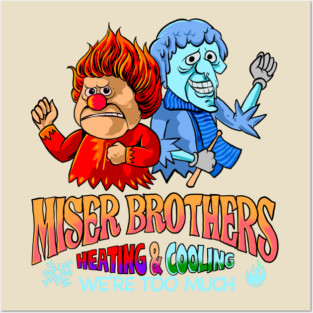 Miser brothers heating and cooling Posters and Art