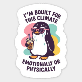 I’m Bouilt for This Climate – Cute Penguin Bubble Tea Pun Tee Sticker