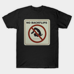 No Backlips T-Shirt