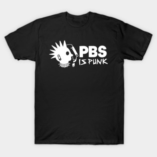PBS-IS-PUNK T-Shirt
