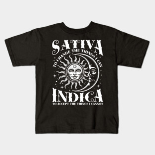 Sativa To Change The Things I Can Indica Cannabis Weed Kids T-Shirt