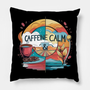 But First Coffee calm all life Pillow