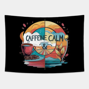 But First Coffee calm all life Tapestry