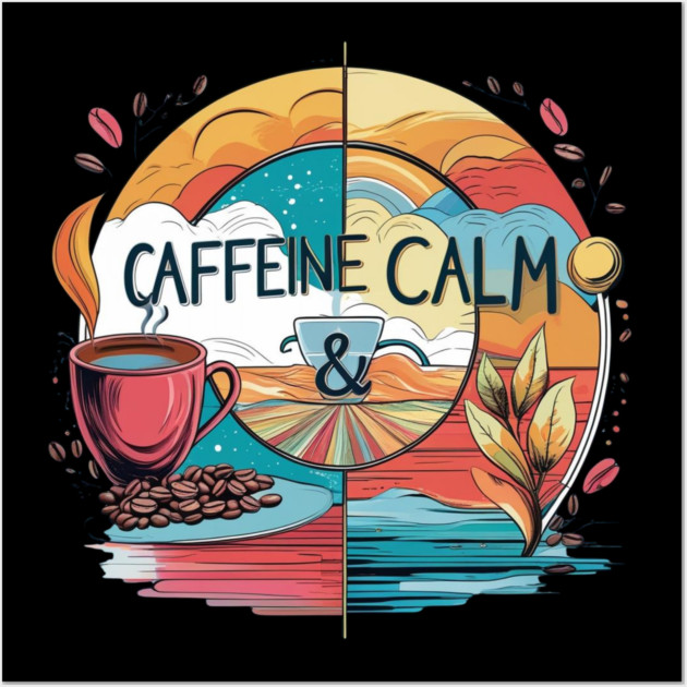 But First Coffee calm all life Wall Art by SR8891
