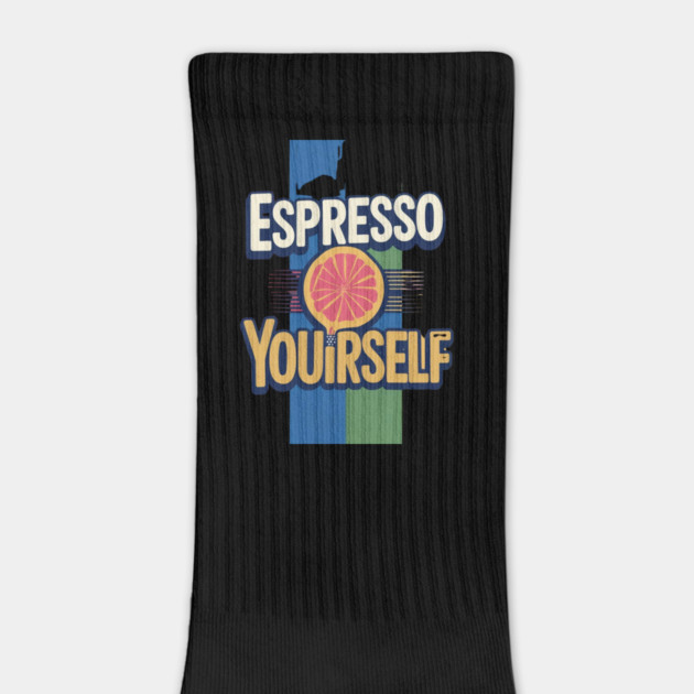 Espresso Yourself coffee life by SR8891