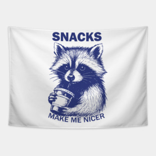 Snacks Make Me Nicer – Cute Chaotic Raccoon Food Mood Design Tapestry