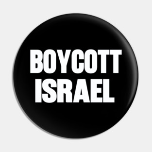 Boycott Israel Pin