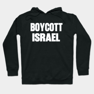 Boycott Israel Hoodie