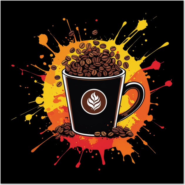 Coffee Theme Fueled by Coffee and Chaos Wall Art by SR8891