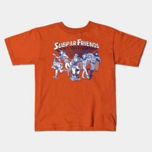 Subpar Friends Kids T-Shirt