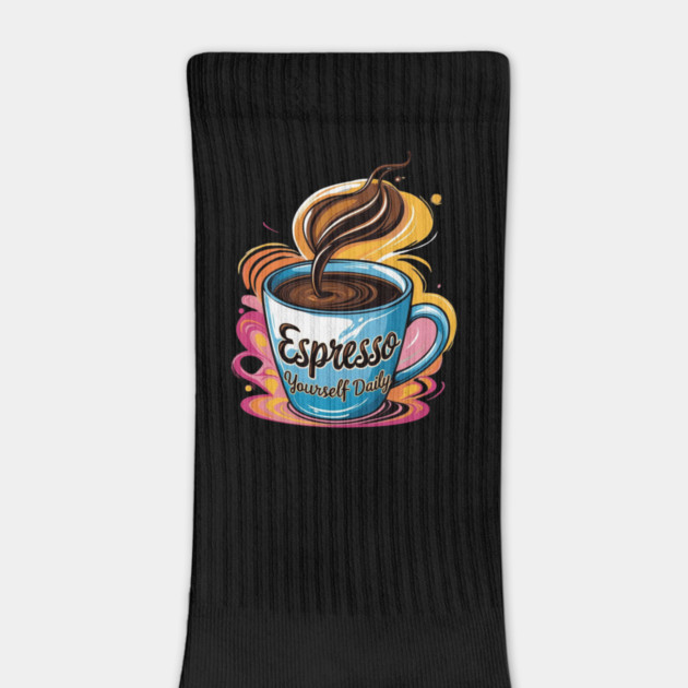 Coffee Theme Espresso Yourself Daily by SR8891