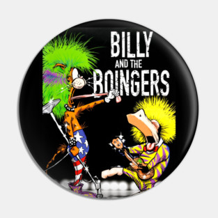 Billy and the Boingers Pin