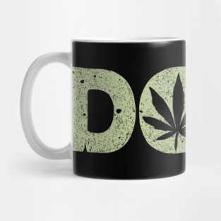 That's Dope Funny Weed Leaf Chill Vibes Mug