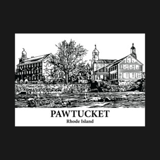 Pawtucket - Rhode Island T-Shirt
