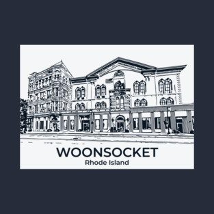 Woonsocket - Rhode Island T-Shirt