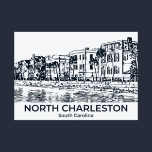 North Charleston - South Carolina T-Shirt