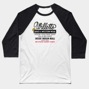 Willett's Shoes & Western Wear Baseball T-Shirt