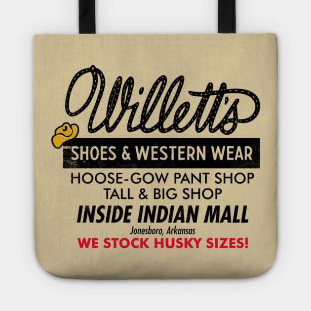 Willett's Shoes & Western Wear Tote by rt-shirts