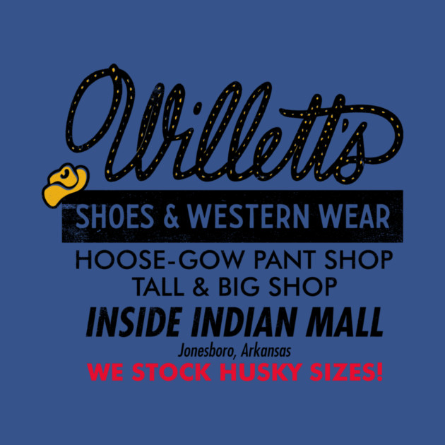 Willett's Shoes & Western Wear by rt-shirts