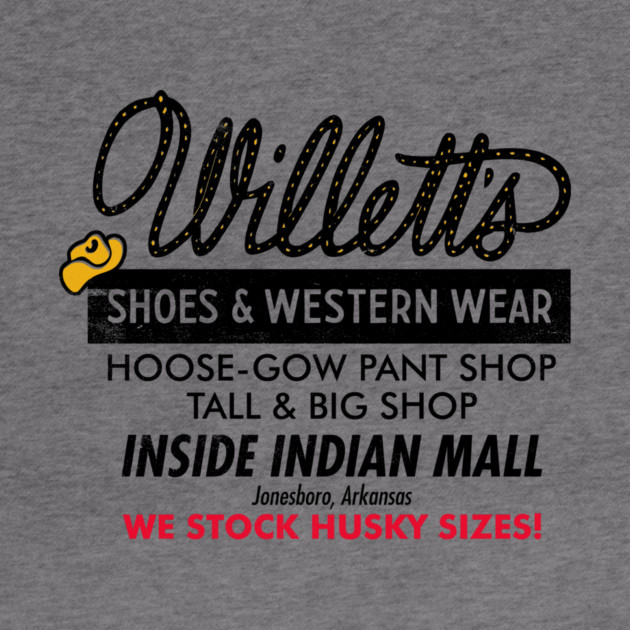 Willett's Shoes & Western Wear by rt-shirts