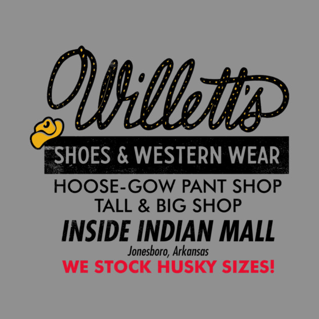 Willett's Shoes & Western Wear by rt-shirts