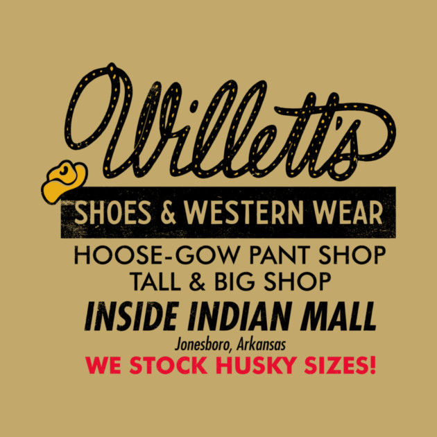 Willett's Shoes & Western Wear by rt-shirts