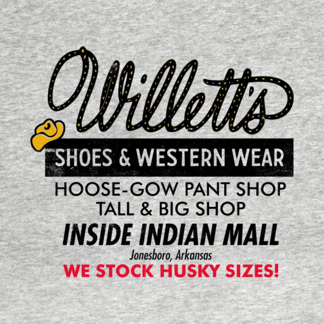 Willett's Shoes & Western Wear by rt-shirts