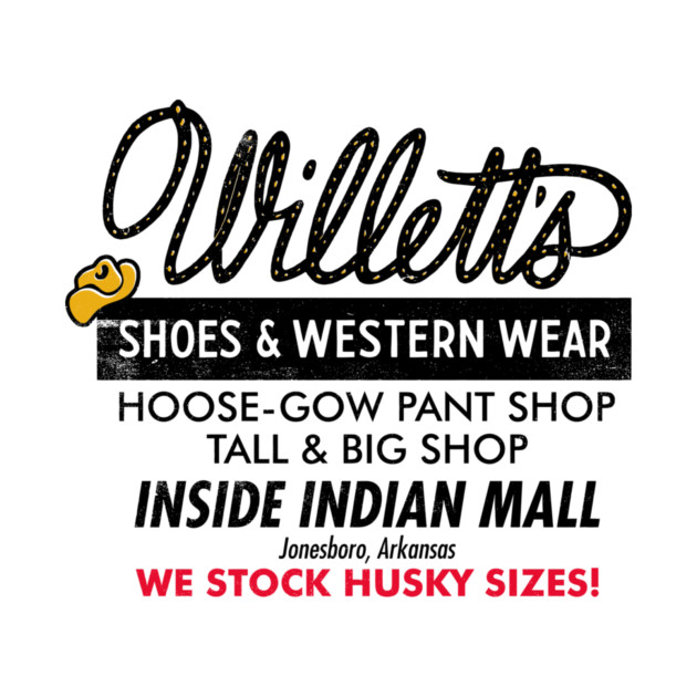 Willett's Shoes & Western Wear by rt-shirts
