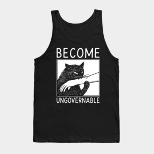 Become Ungovernable - Black Cat Biting Hand Funny Meme Tank Top