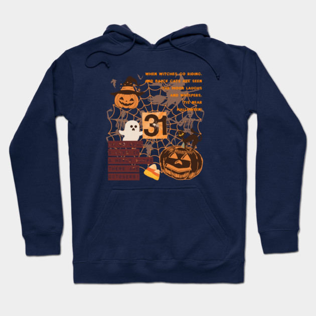 October 31st Hoodie by casualteesinc