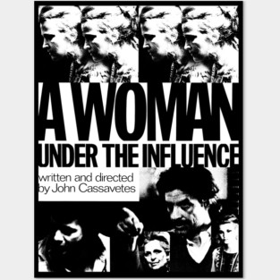 A Woman Under the Influence Posters and Art