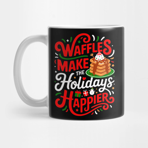 Waffles Make the Holidays Happier by belownormal
