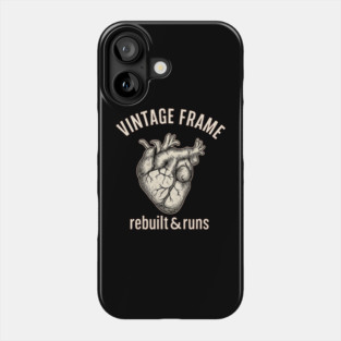 Vintage Heart Rebuilt & Runs – Funny Bypass Surgery Recovery Tee Phone Case