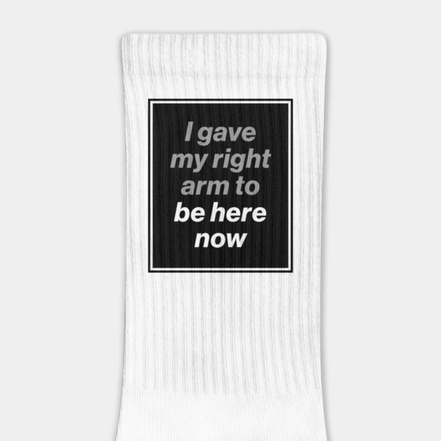 I Gave My Right Arm To Be Here Now (Oasis Tour Edition) Black by Butter Creative