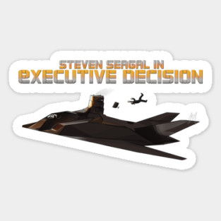 Steven Seagal in EXECUTIVE DECISION Sticker