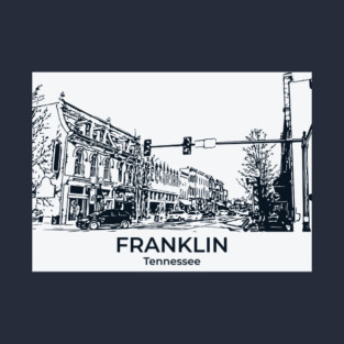 Franklin - Tennessee T-Shirt